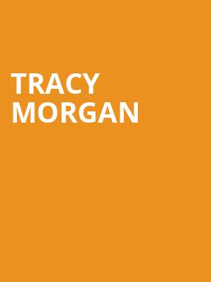 Tracy Morgan, Wagner Noel Performing Arts Center, Midland