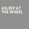 Asleep at the Wheel, Wagner Noel Performing Arts Center, Midland