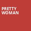 Pretty Woman, Wagner Noel Performing Arts Center, Midland