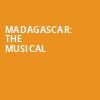 Madagascar The Musical, Wagner Noel Performing Arts Center, Midland